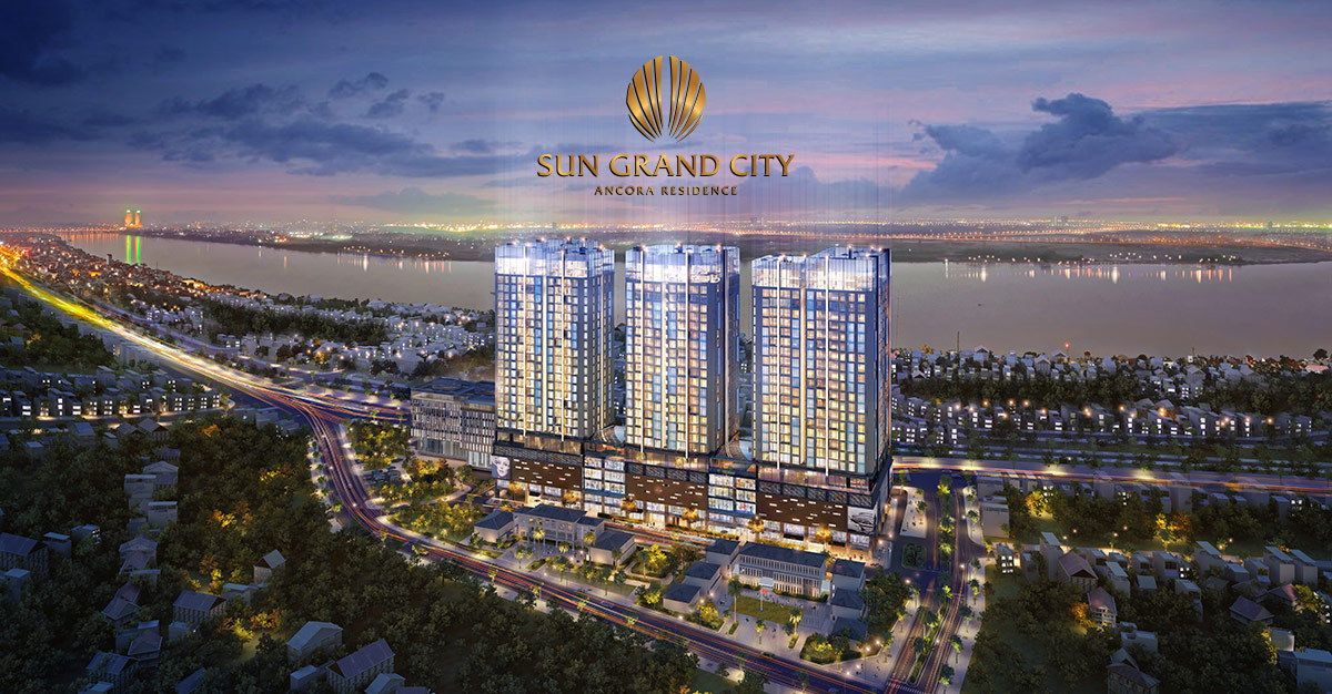 Dự án Sun Grand City Ancora Residence.